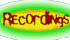 RECORDINGS